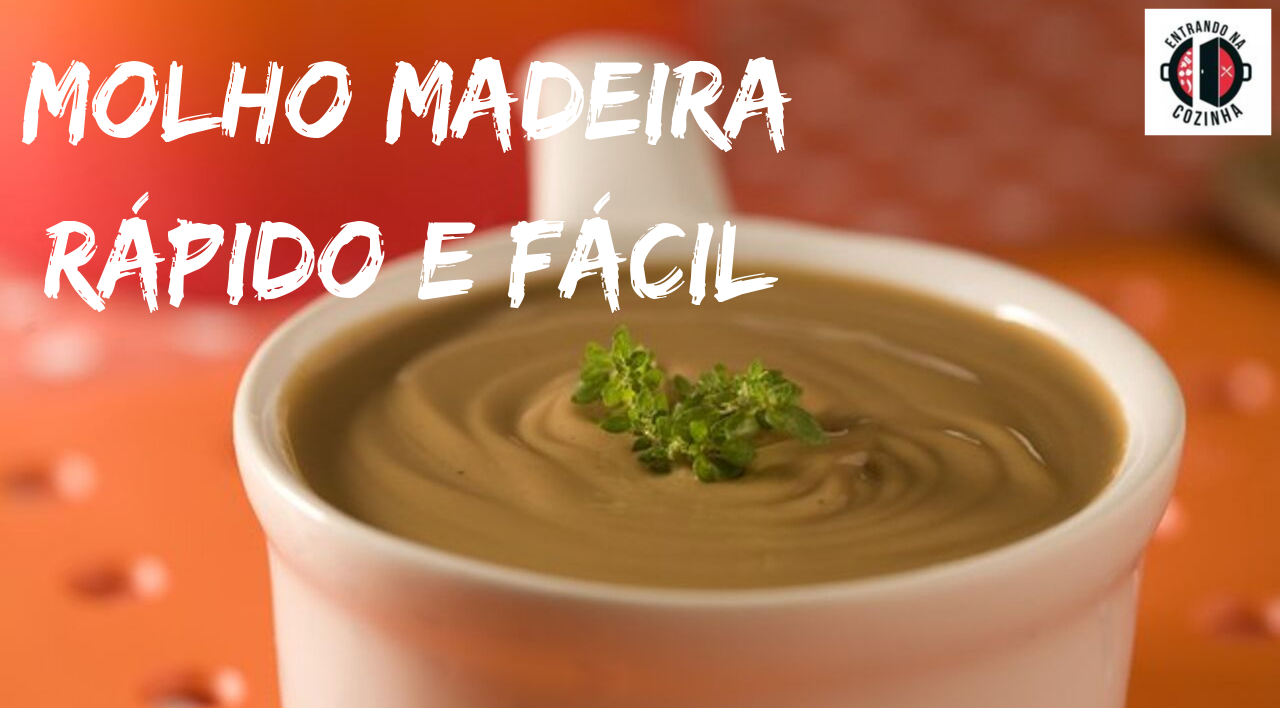 No momento você está vendo Molho Madeira rápido e Fácil