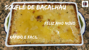 Leia mais sobre o artigo Souflê de Bacalhau rápido e fácil