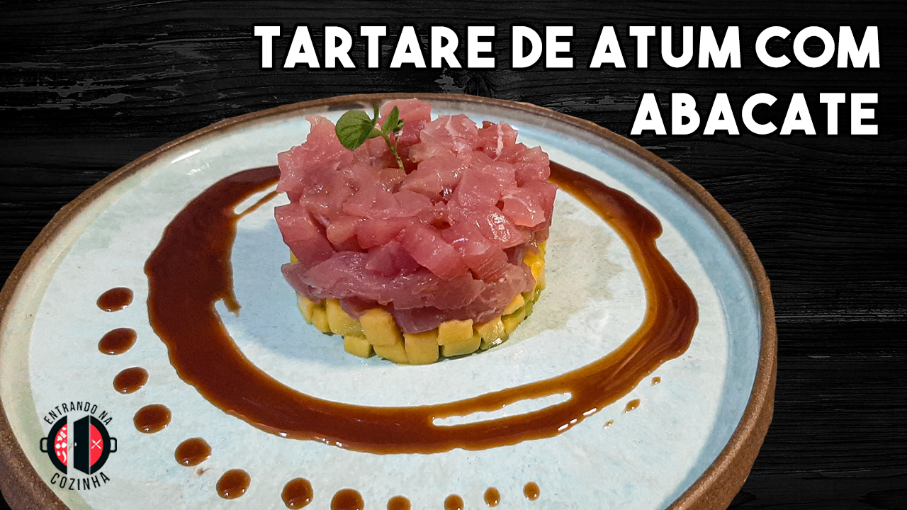 No momento você está vendo Como fazer Tartar de atum com avocato | Entrando na Cozinha